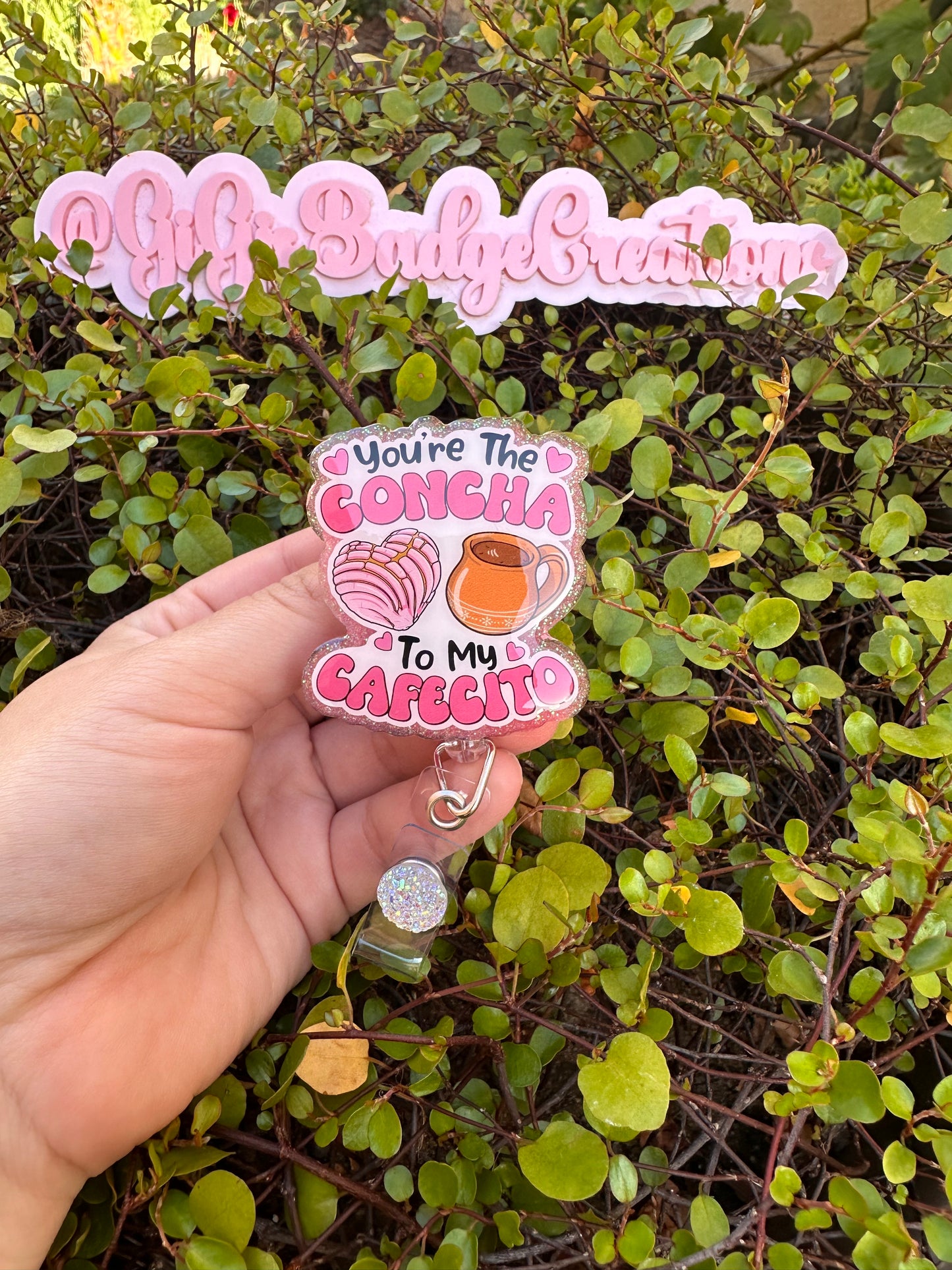 You’re the Concha to My Cafecito Badge Reel