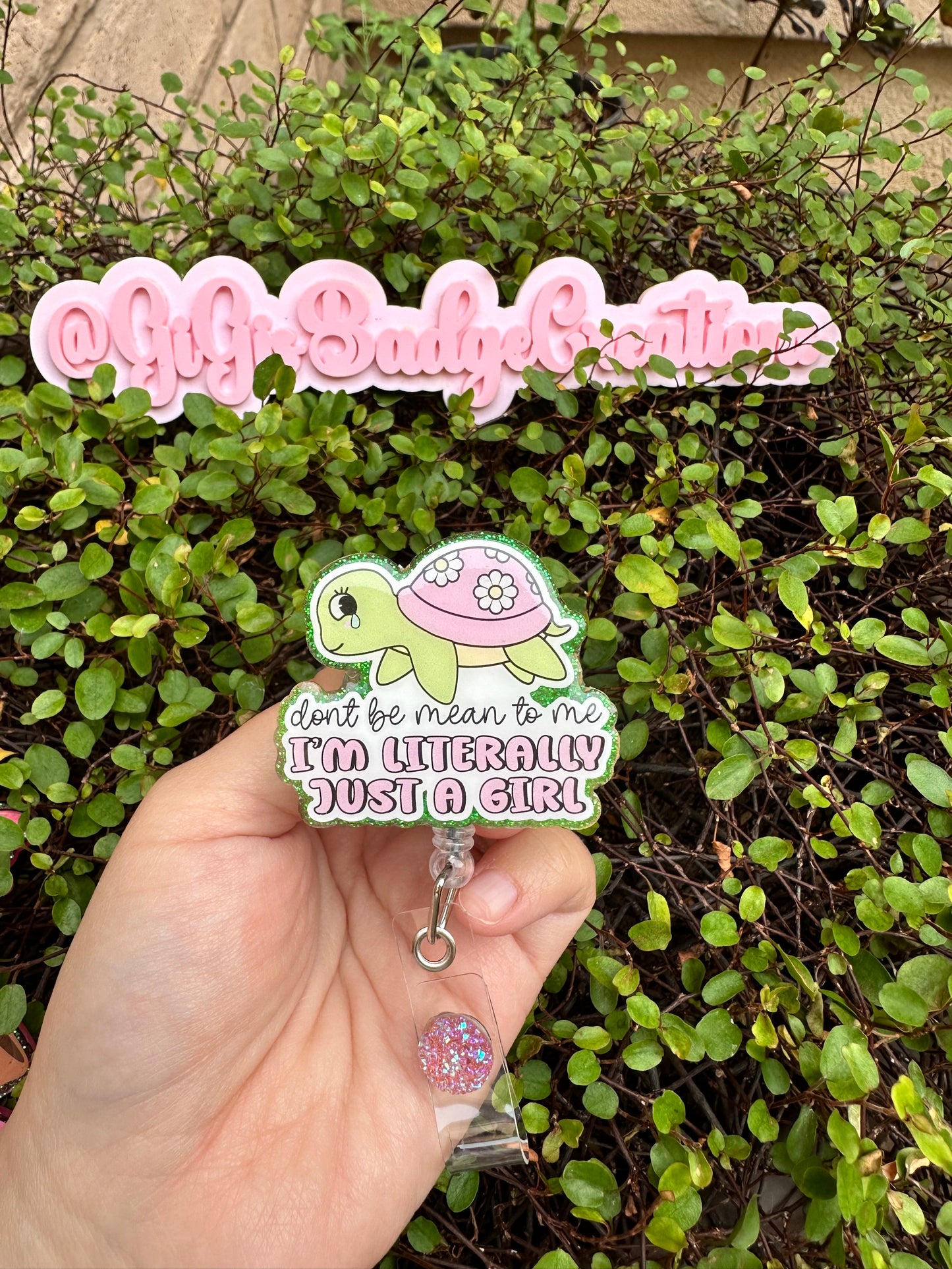 I’m Literally Just a Girl Badge Reel