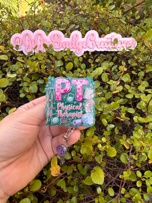 PT Physical Therapy Badge Reel