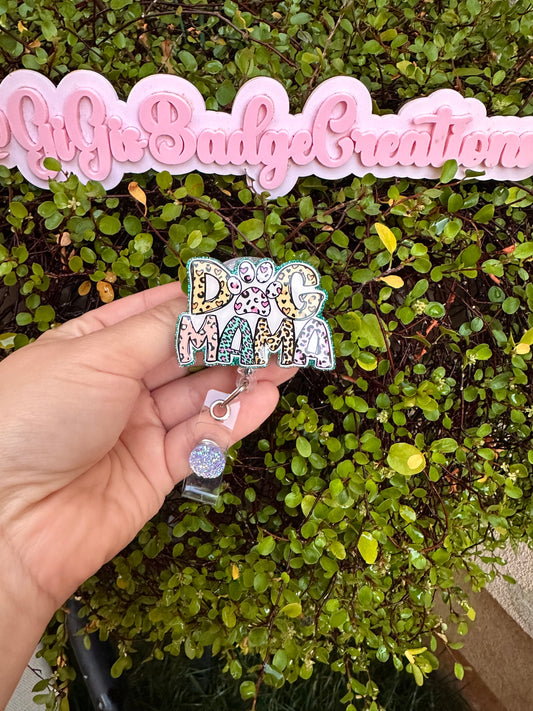 Dog Mama Badge Reel