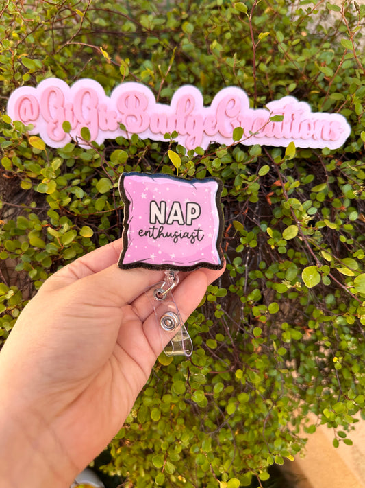 Nap Enthusiast Badge Reel