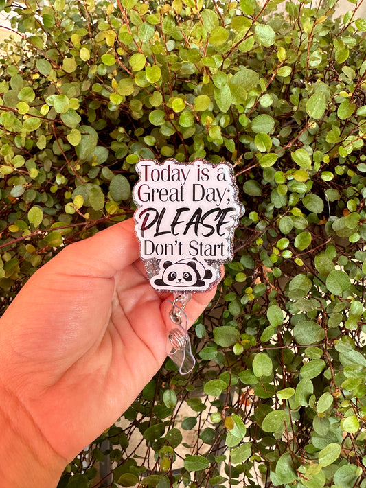 Today is a Great Day Badge Reel
