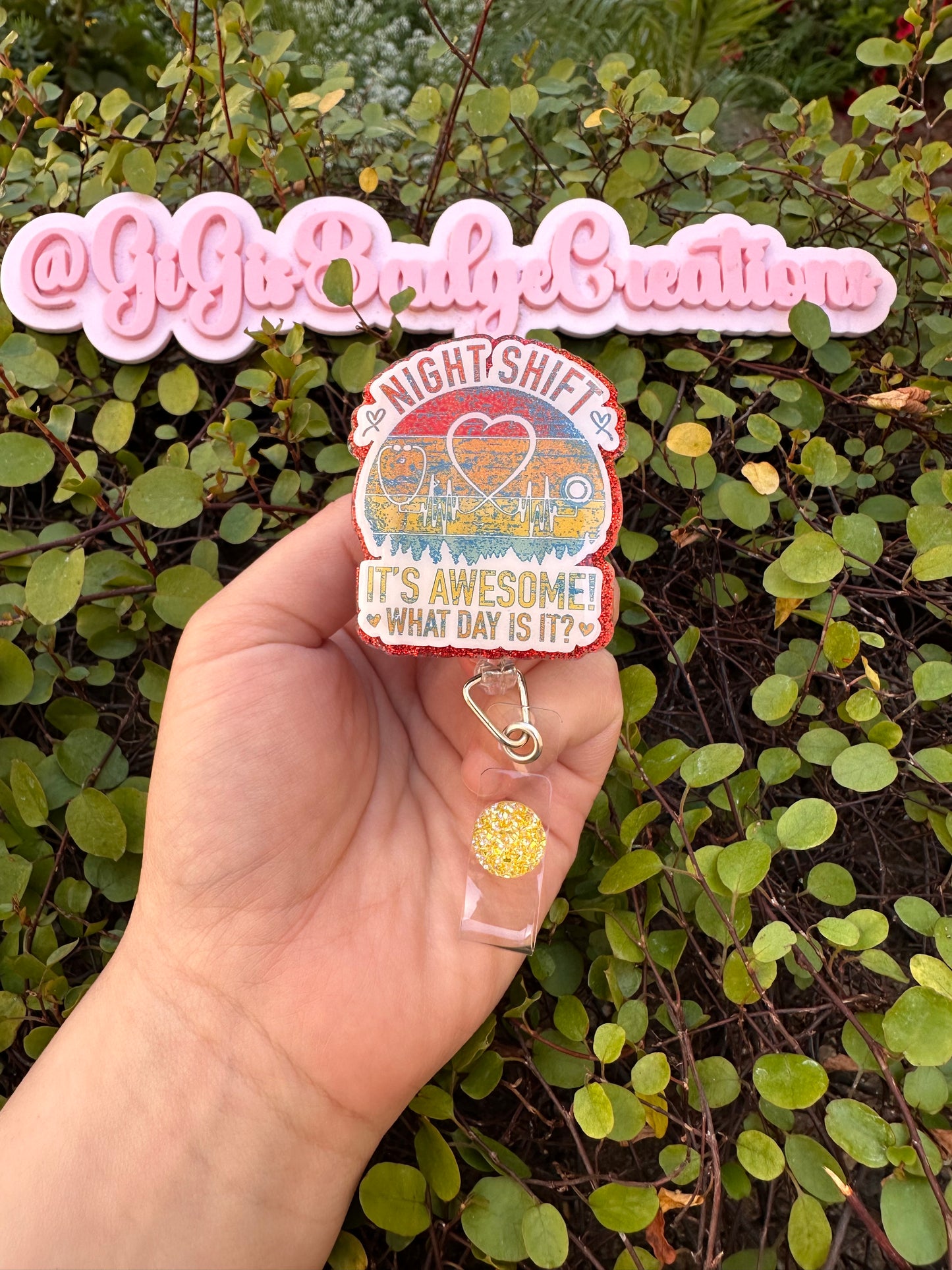 Night Shift Badge Reel
