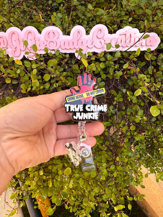 True Crime Junkie Badge Reel
