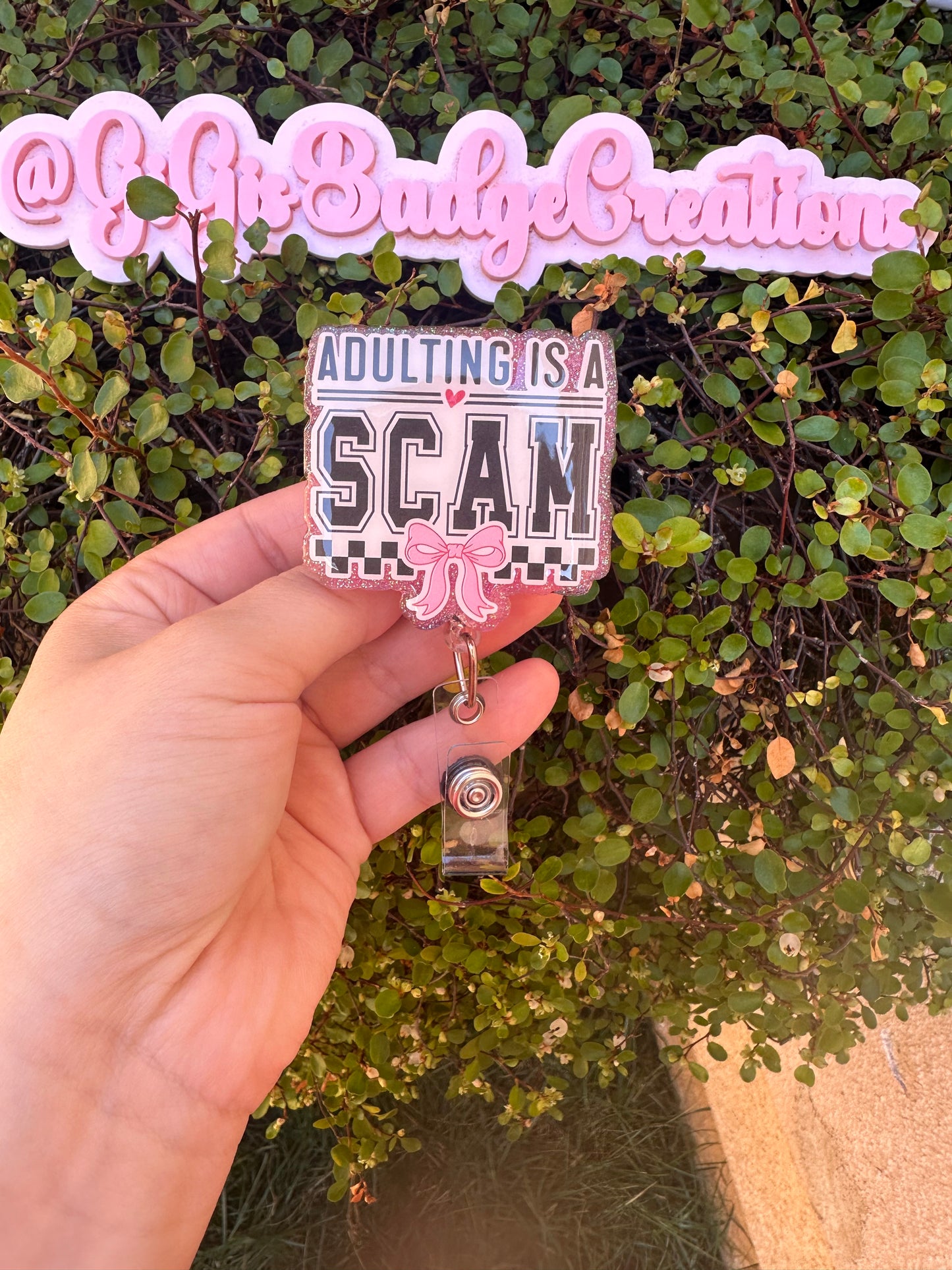 Adulting is a Scam Badge Reel
