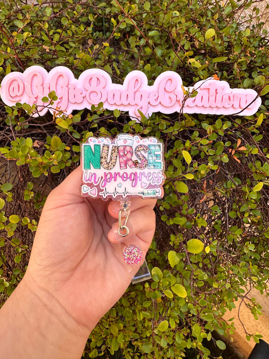 Nurse in Progress Badge Reel